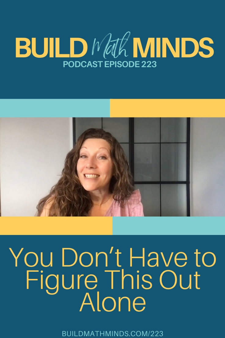 Podcast Pinterest Image Episode 223 As you start off the school year, I want you to keep in mind what is really important as we're trying to teach mathematics to our students.